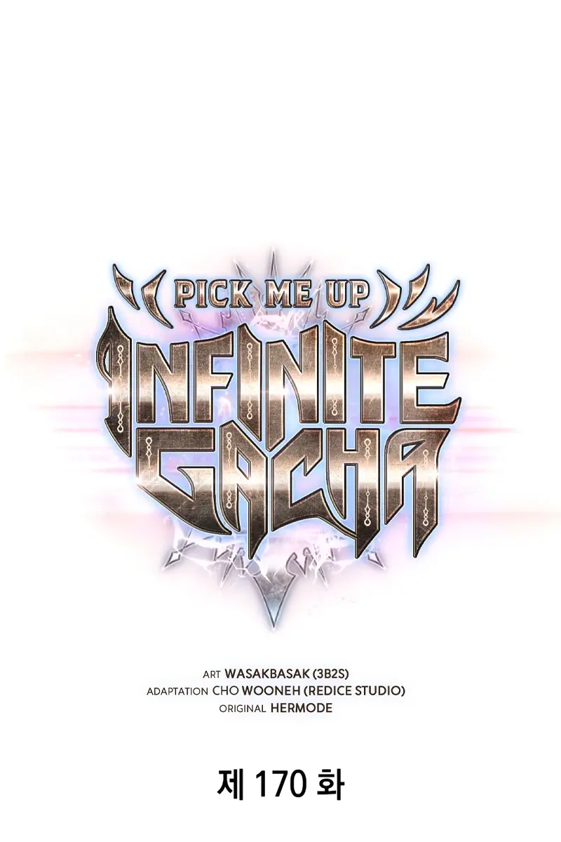 Pick Me Up Infinite Gacha Chapter 170 Page 7