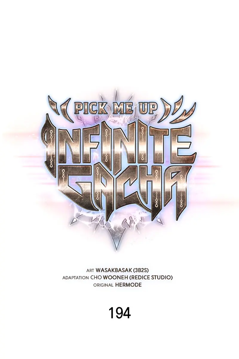 Pick Me Up Infinite Gacha Chapter 194 Page 6