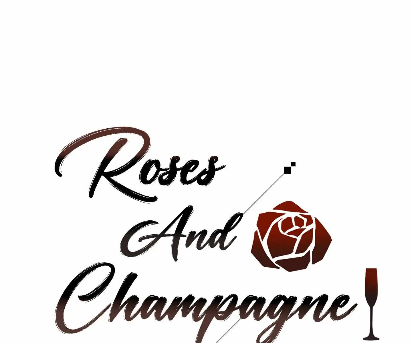 Roses and Champagne Chapter 64 Page 46