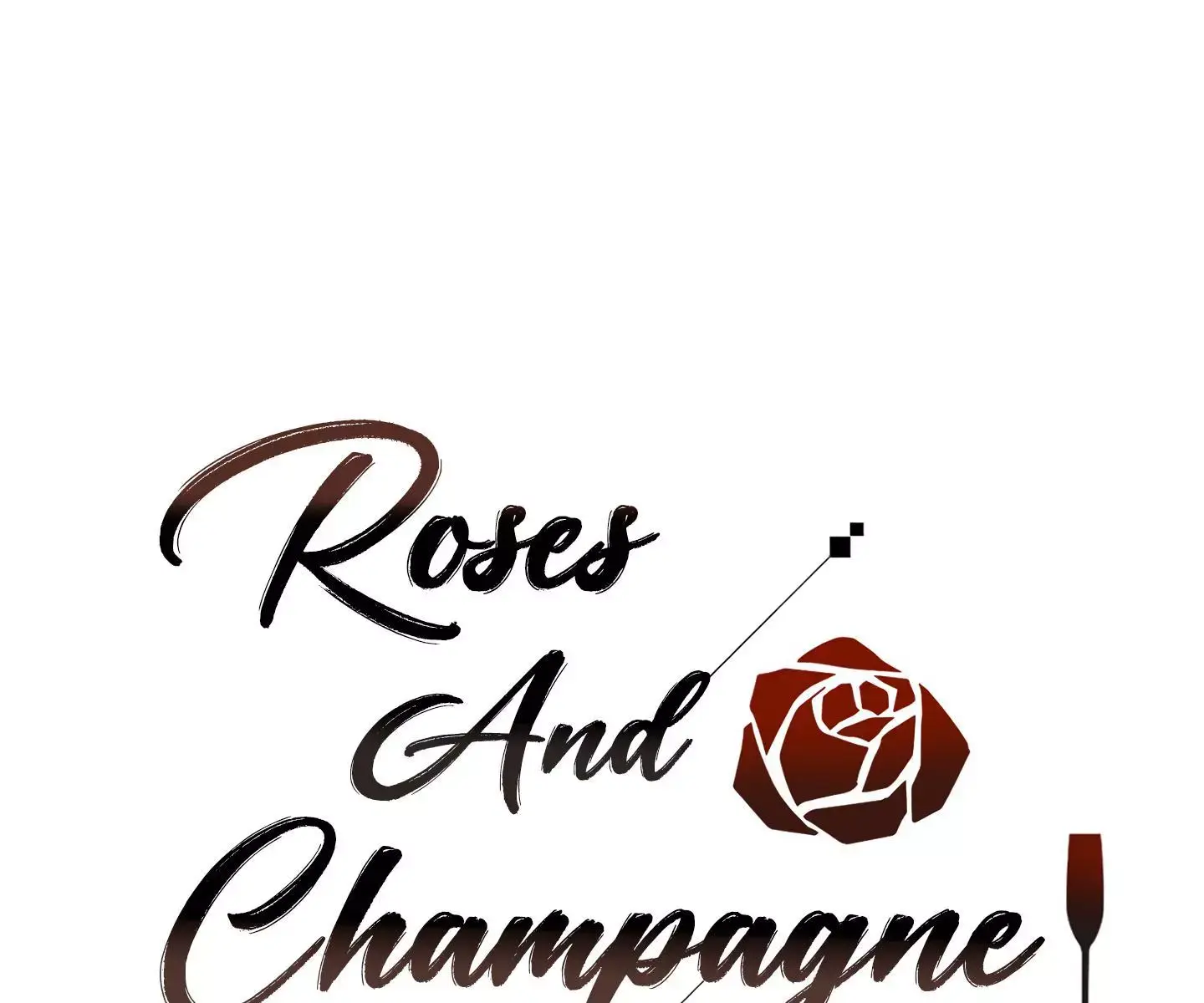 Roses and Champagne Chapter 69 Page 3