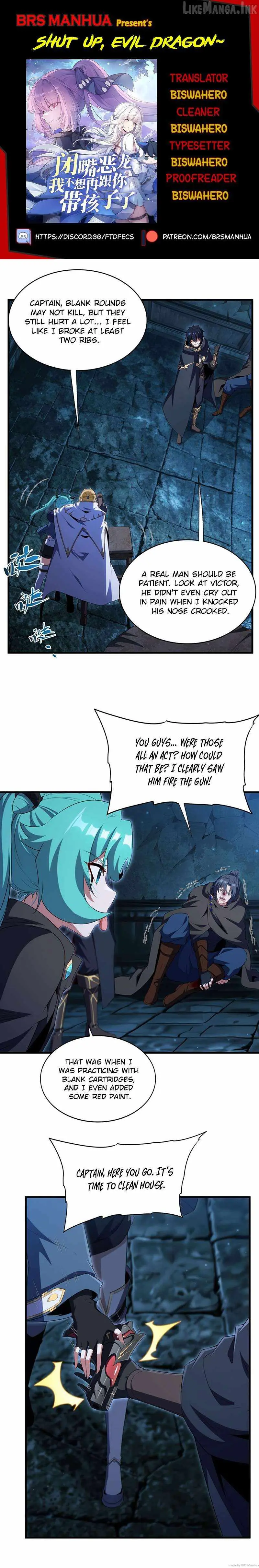 Shut Up, Evil Dragon, I Don't Want to Raise a Child With You Anymore Chapter 105 Page 1