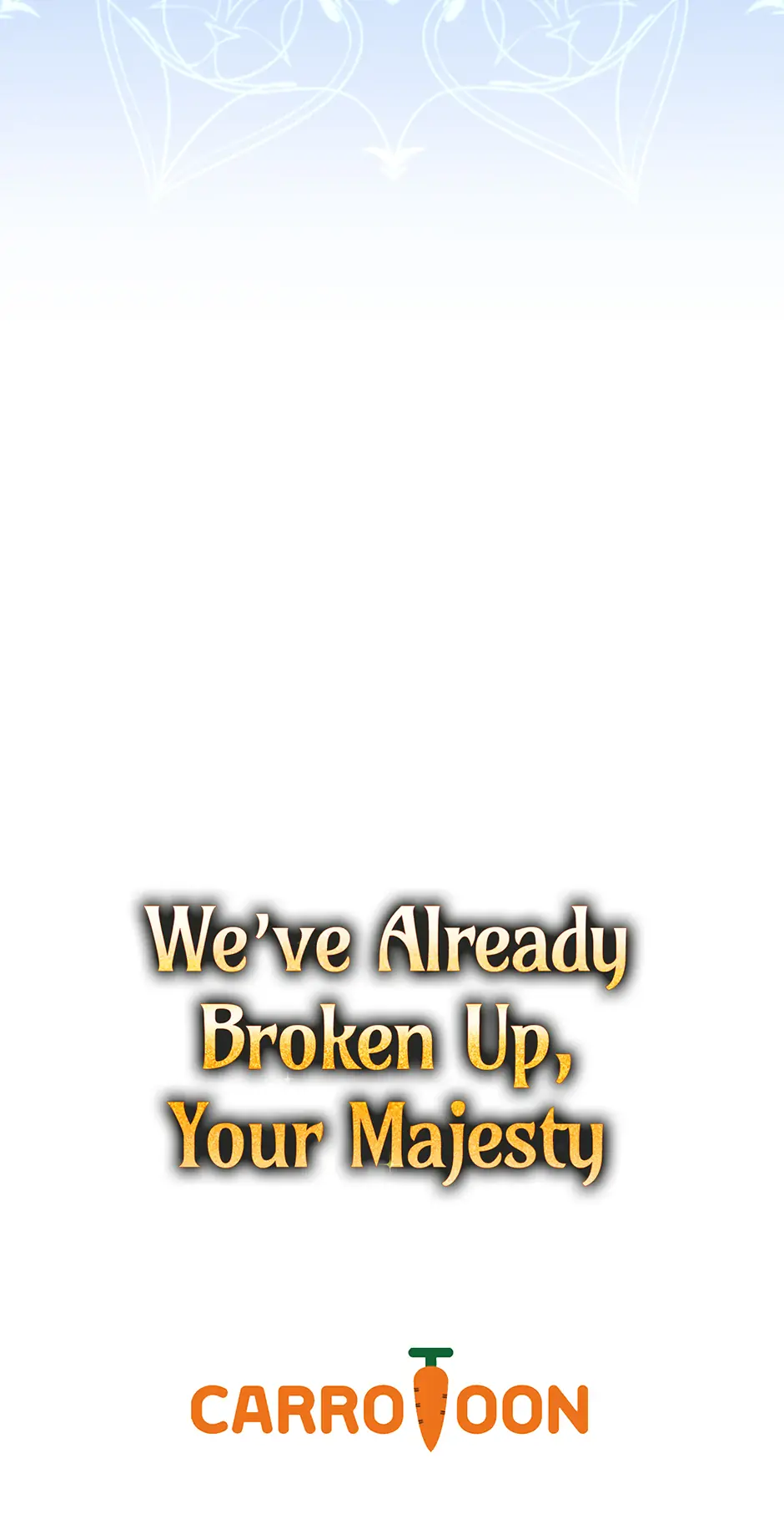 We've Already Broken Up, Your Majesty Chapter 43 Page 66
