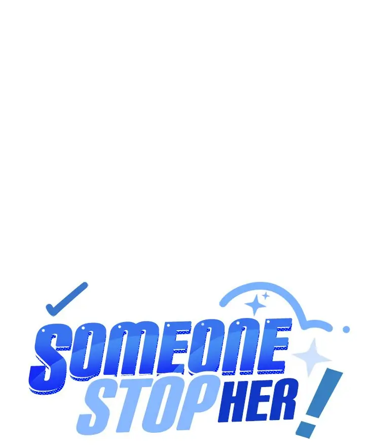 Someone Stop Her! Chapter 36 Page 9