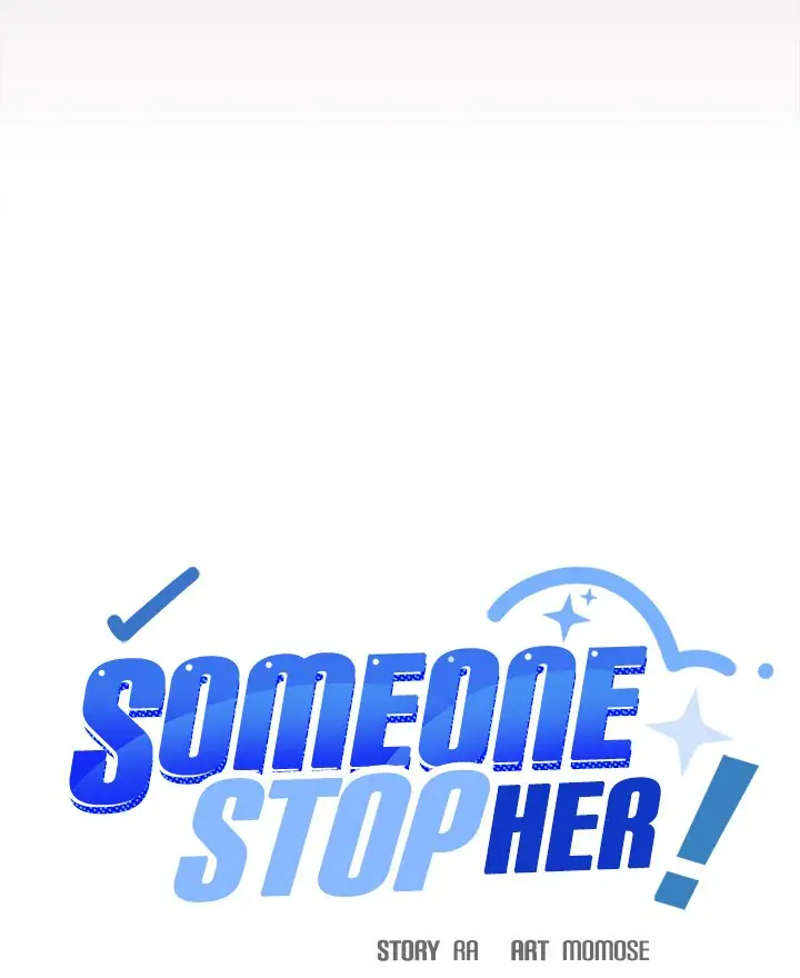 Someone Stop Her! Chapter 47 Page 16
