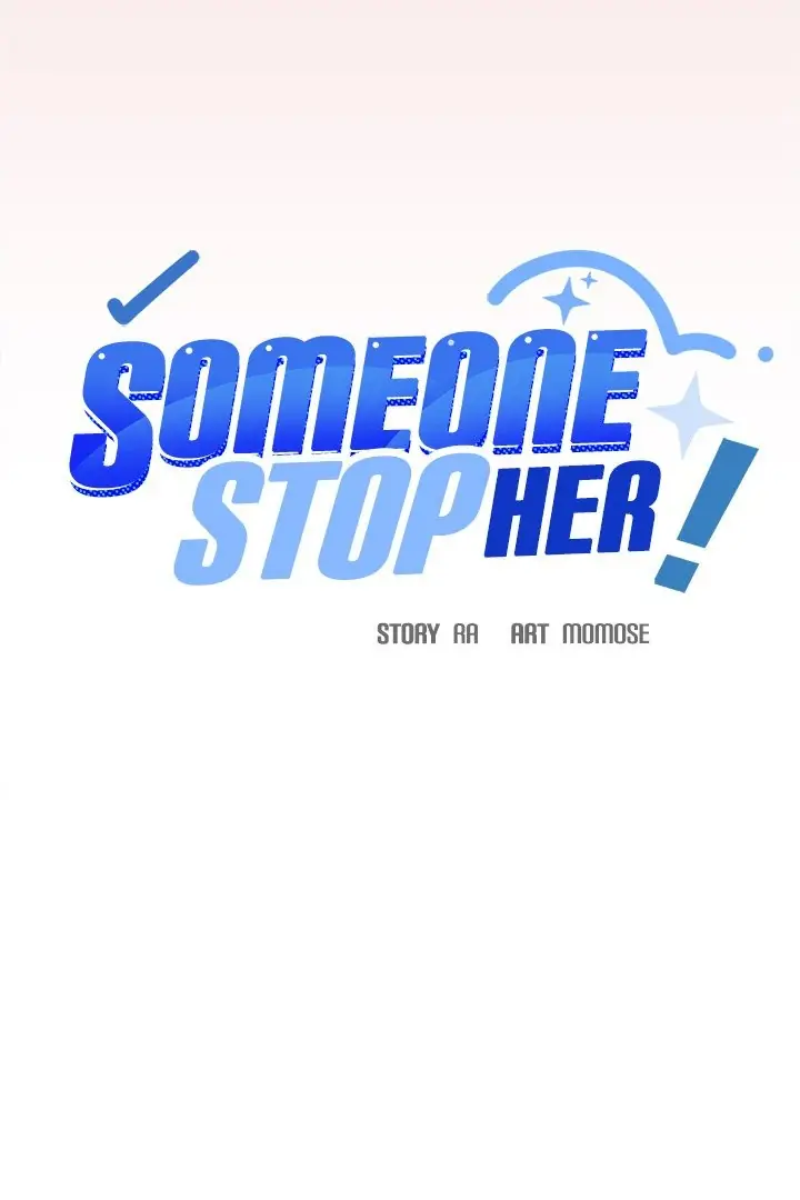 Someone Stop Her! Chapter 56 Page 10