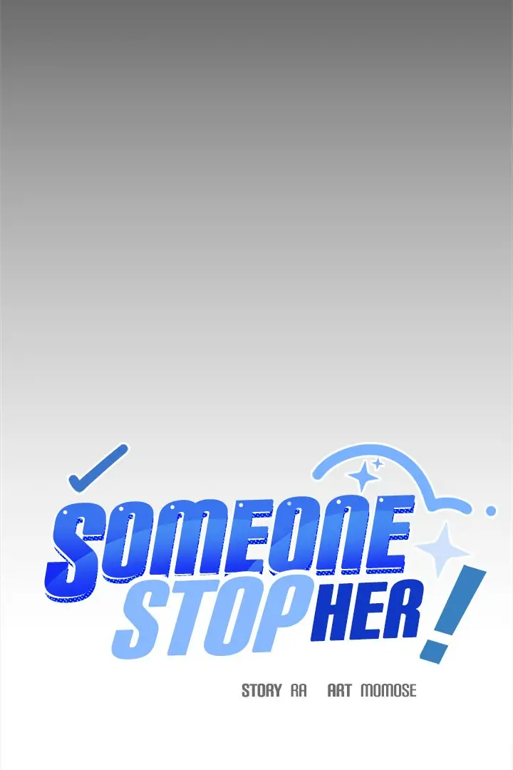 Someone Stop Her! Chapter 63 Page 10