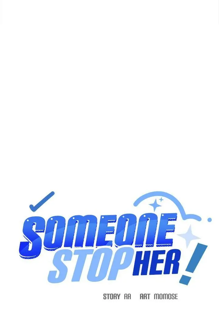 Someone Stop Her! Chapter 65 Page 7