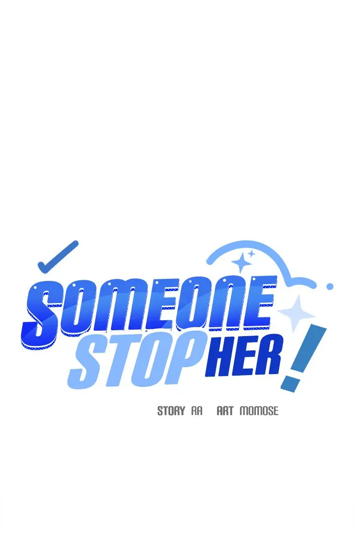 Someone Stop Her! Chapter 67 Page 2