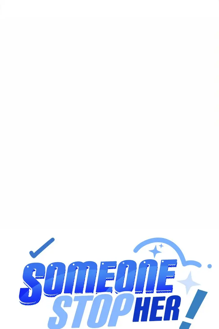 Someone Stop Her! Chapter 71 Page 102