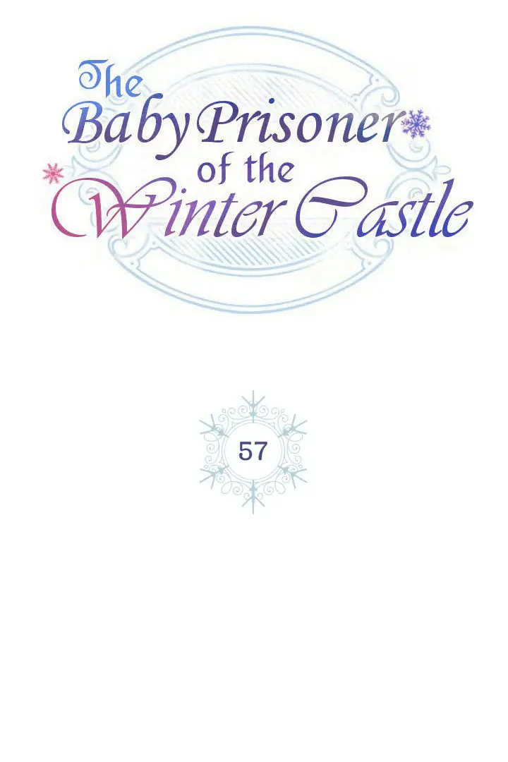The Baby Prisoner in the Winter Castle Chapter 57 Page 11