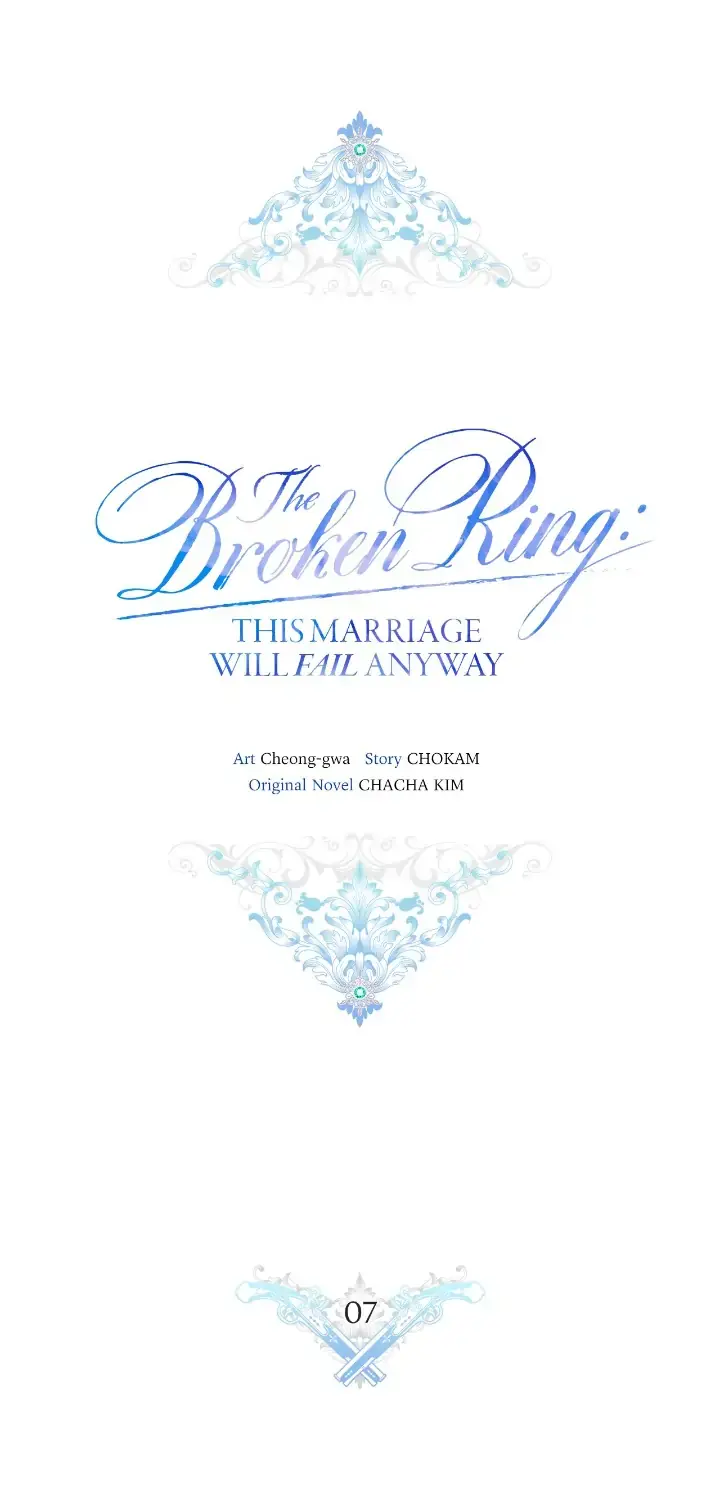 The Broken Ring: This Marriage Will Fail Anyway Chapter 7 Page 7