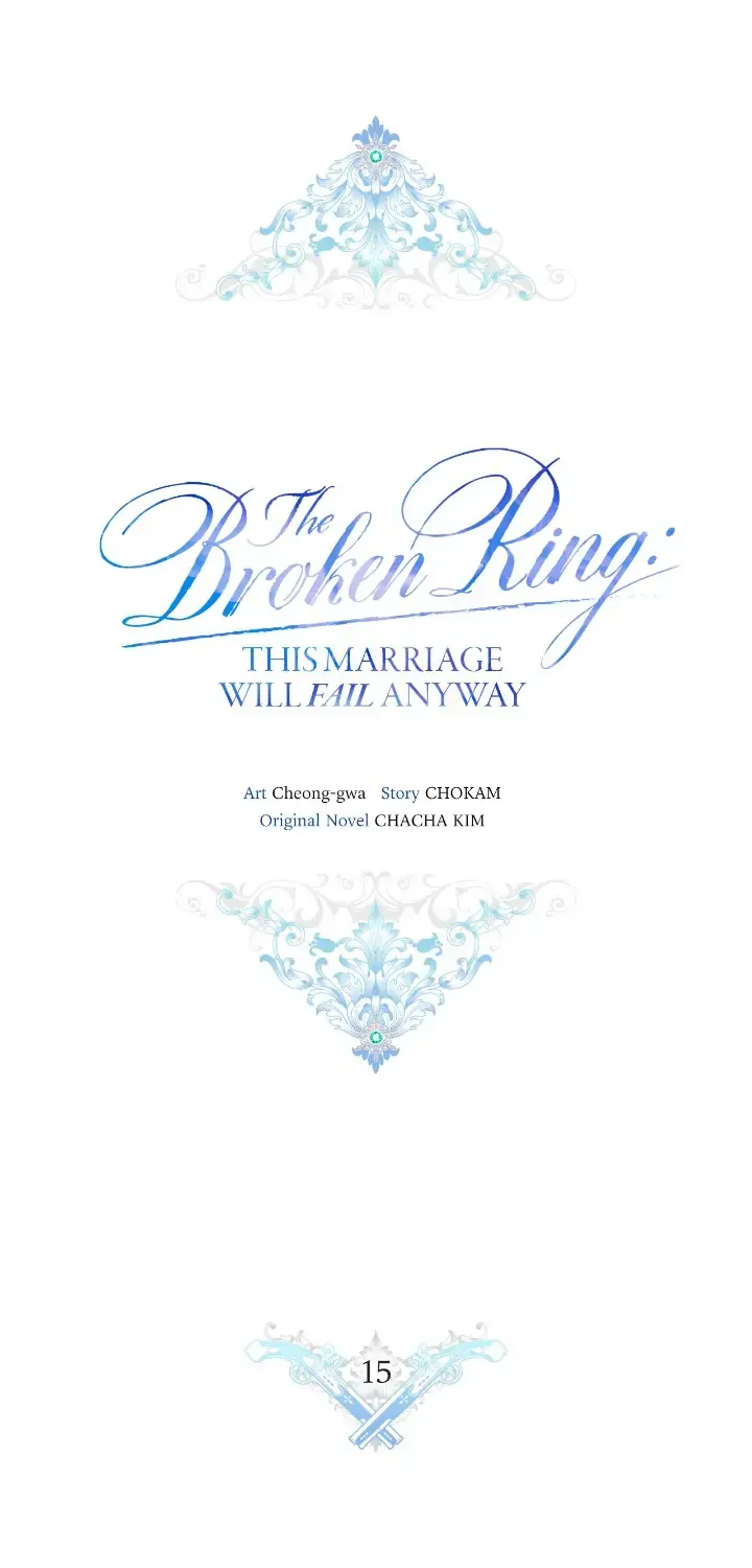 The Broken Ring: This Marriage Will Fail Anyway Chapter 15 Page 12