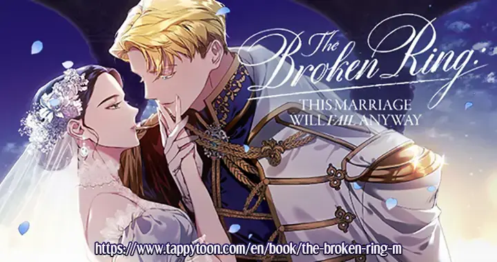 The Broken Ring: This Marriage Will Fail Anyway Chapter 18 Page 47