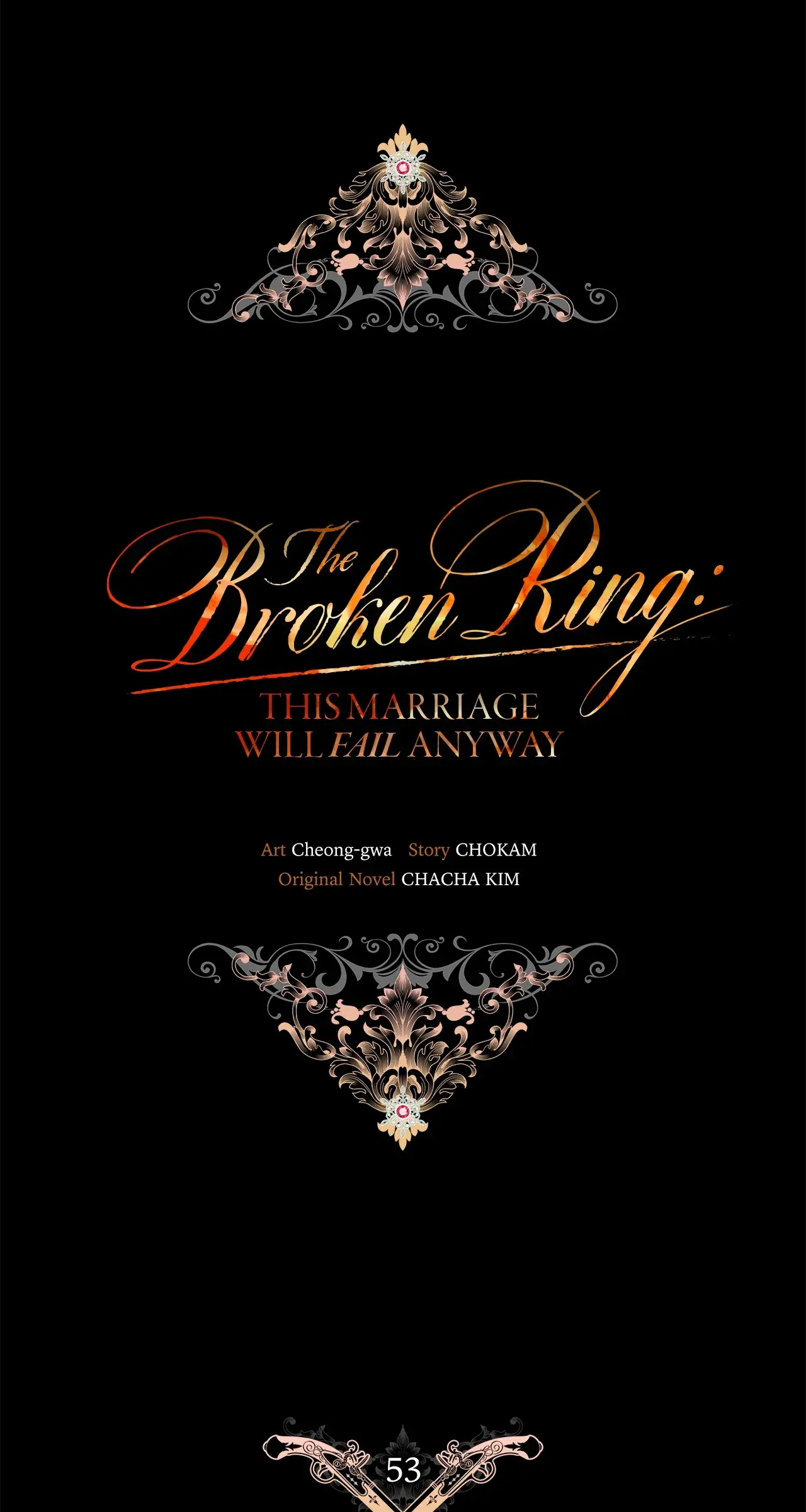The Broken Ring: This Marriage Will Fail Anyway Chapter 53 Page 40