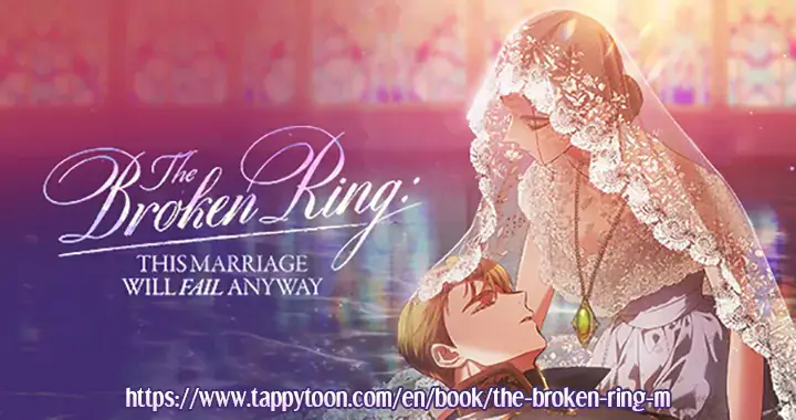 The Broken Ring: This Marriage Will Fail Anyway Chapter 64 Page 104