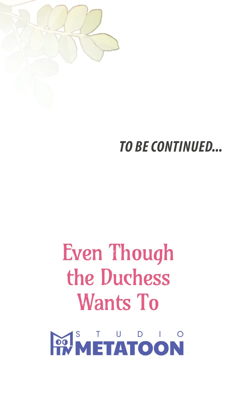 Even Though the Duchess Wants To Chapter 37 Page 69