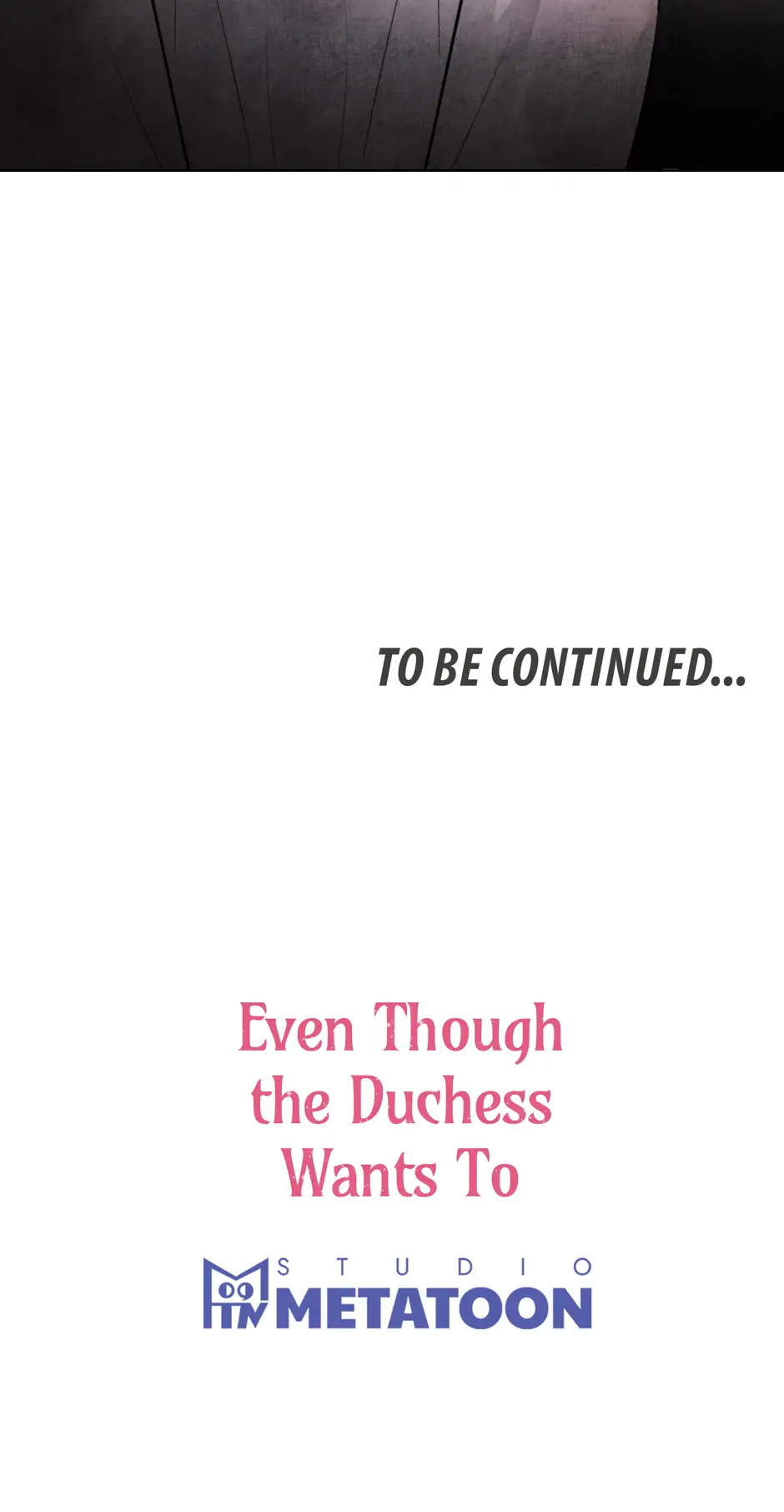 Even Though the Duchess Wants To Chapter 47 Page 71