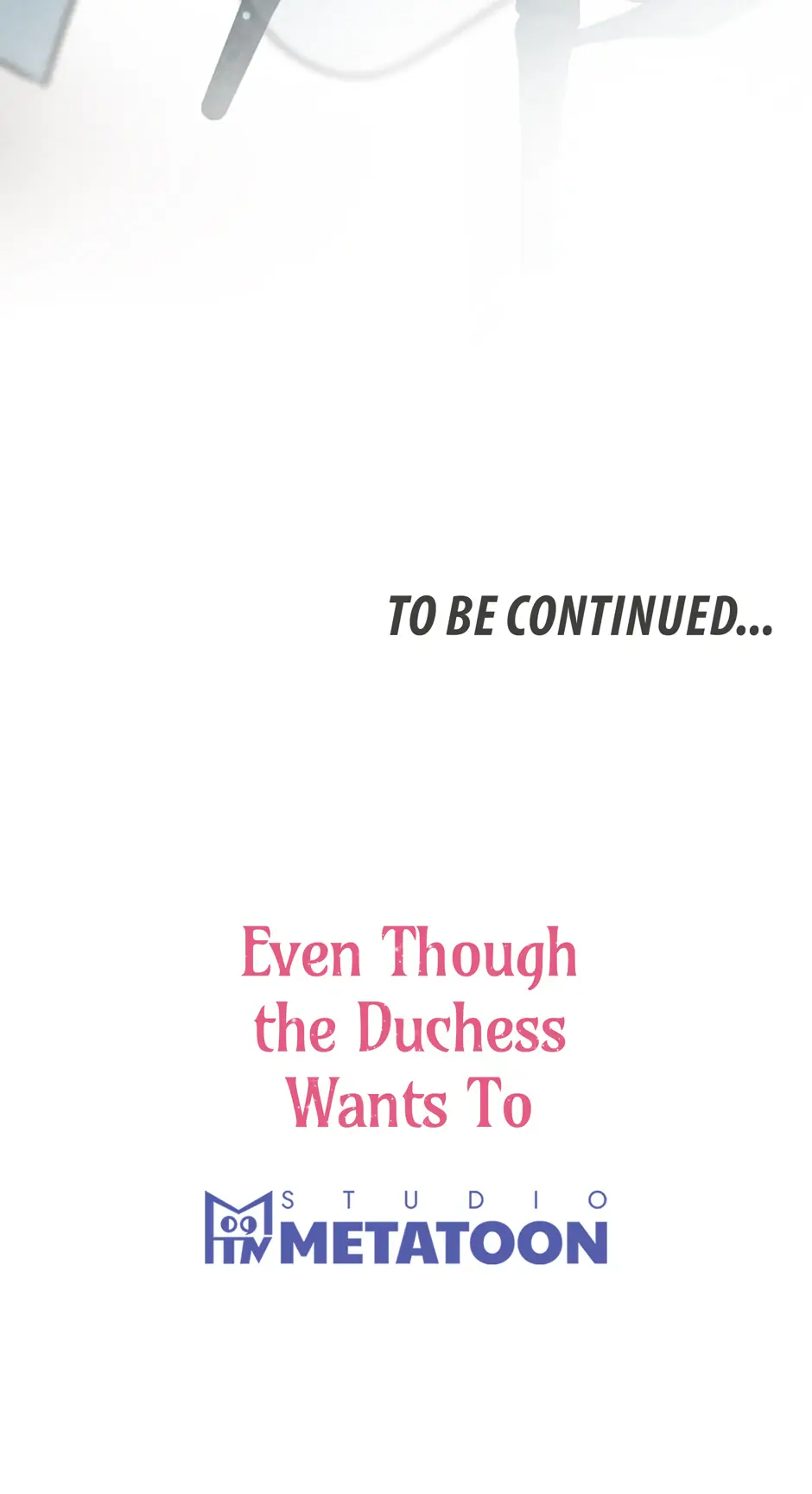 Even Though the Duchess Wants To Chapter 48 Page 73