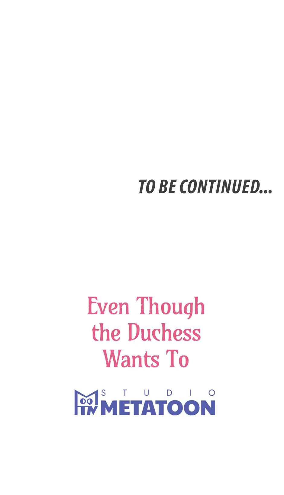 Even Though the Duchess Wants To Chapter 49 Page 77