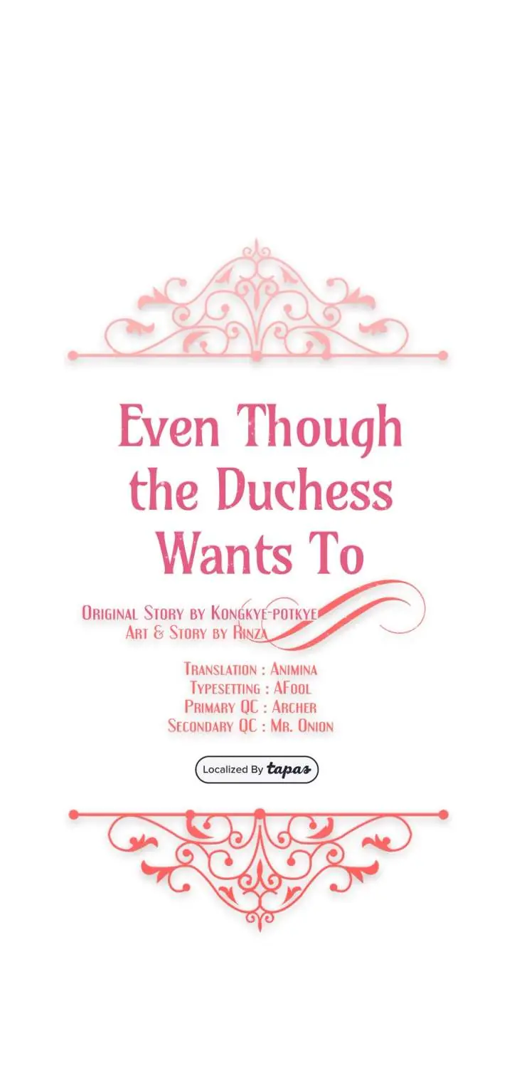 Even Though the Duchess Wants To Chapter 50 Page 2