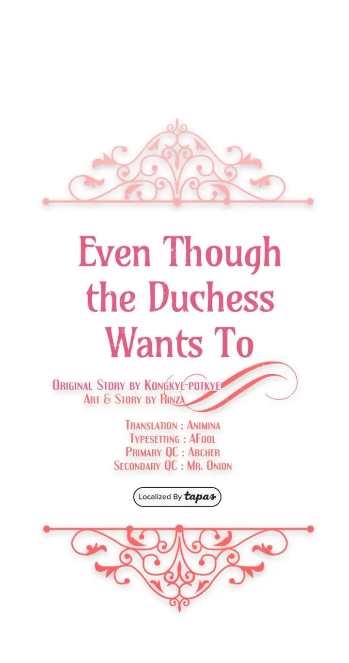 Even Though the Duchess Wants To Chapter 51 Page 2