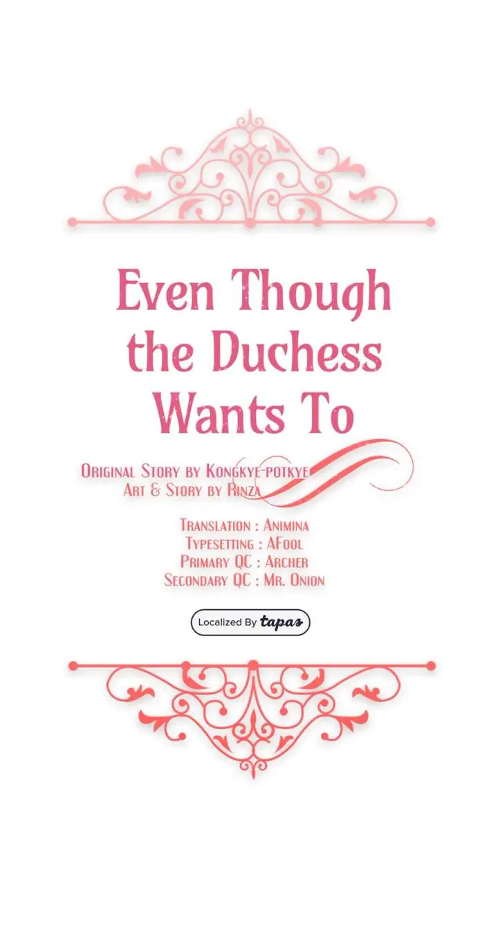 Even Though the Duchess Wants To Chapter 52 Page 2
