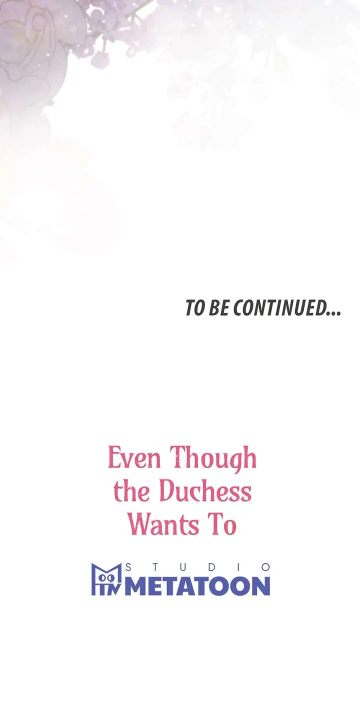 Even Though the Duchess Wants To Chapter 52 Page 67