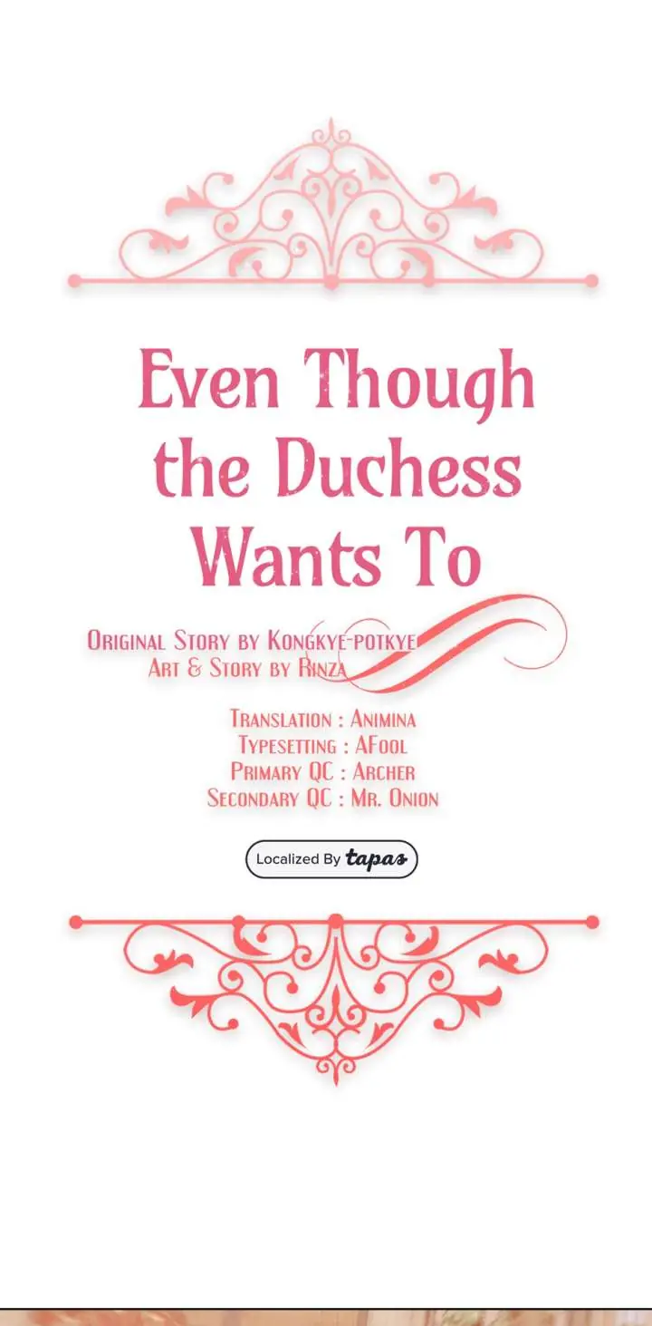 Even Though the Duchess Wants To Chapter 54 Page 2