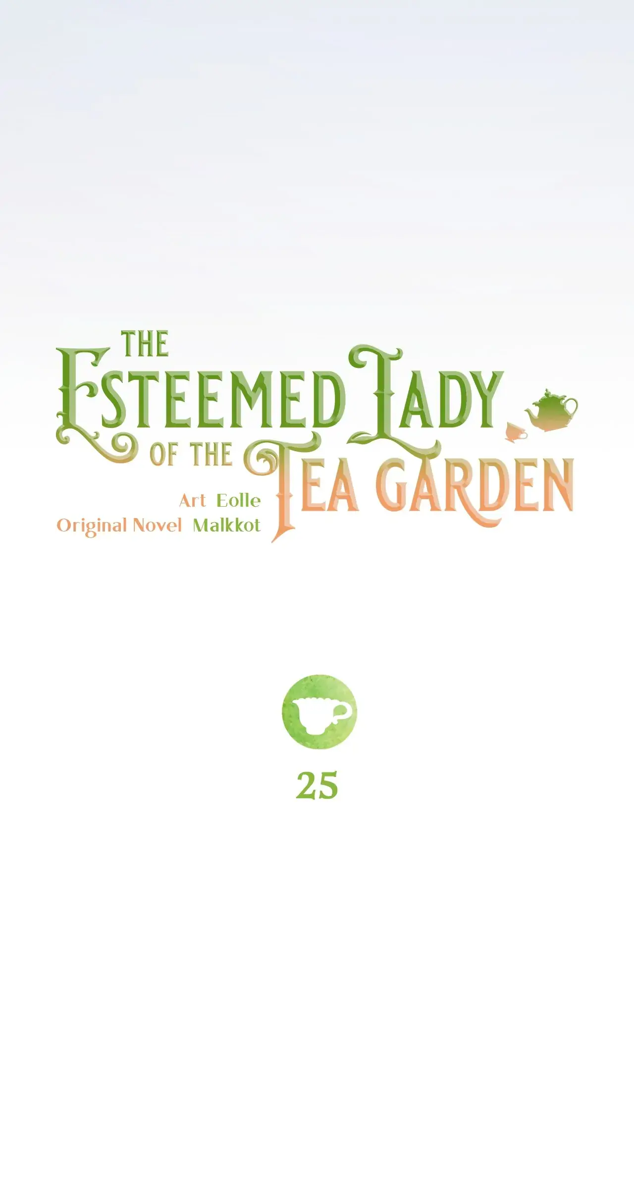 The Esteemed Lady of the Tea Garden Chapter 25 Page 25