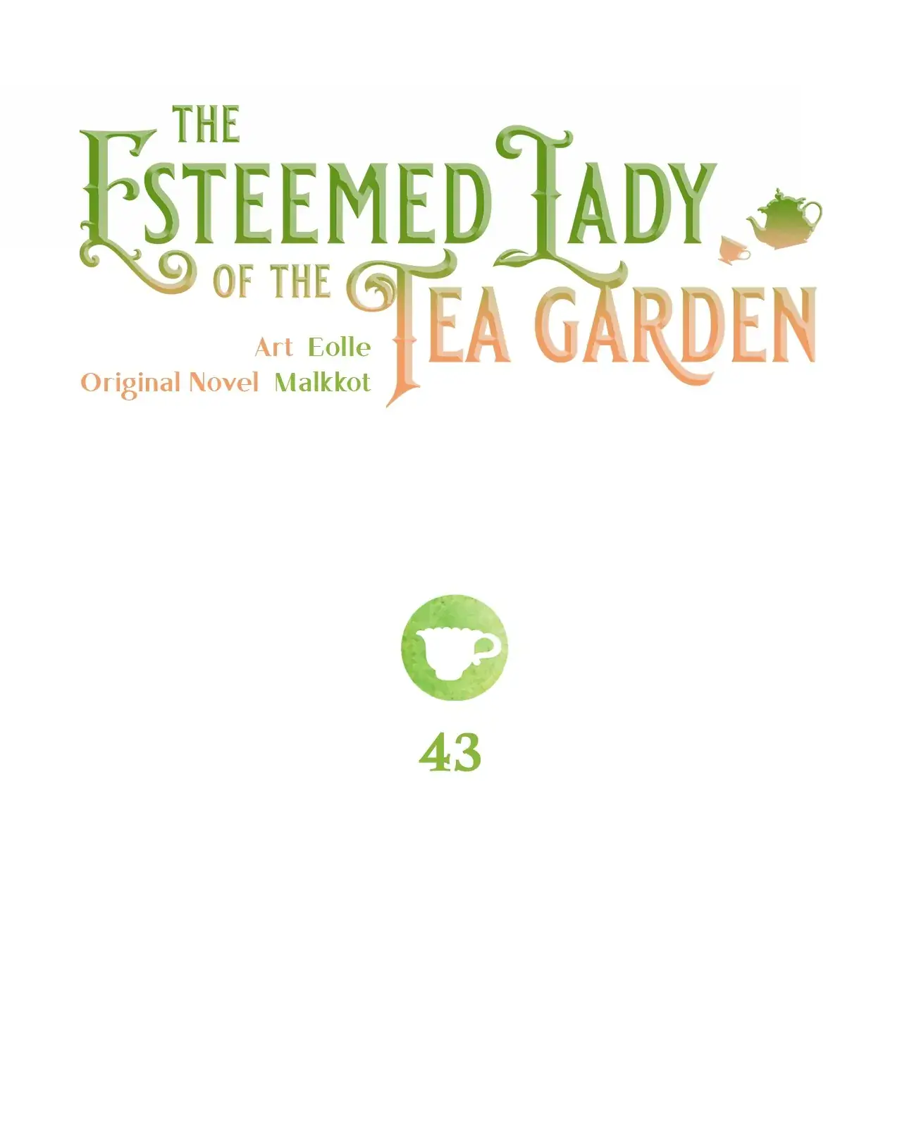 The Esteemed Lady of the Tea Garden Chapter 43 Page 45