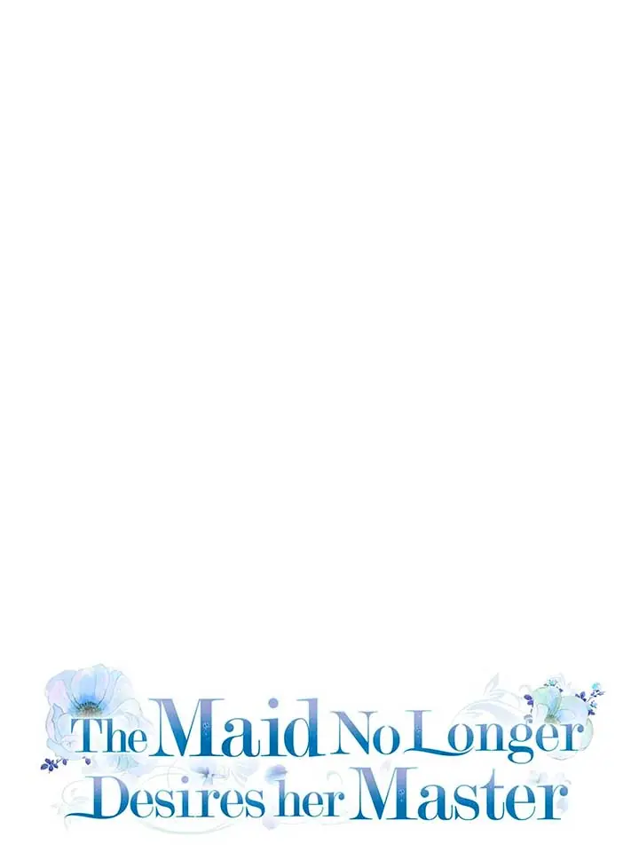The Maid No Longer Desires Her Master Chapter 56 Page 20