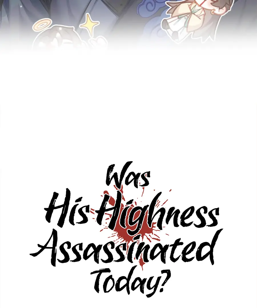 Was His Highness Assassinated Today Chapter 13 Page 4