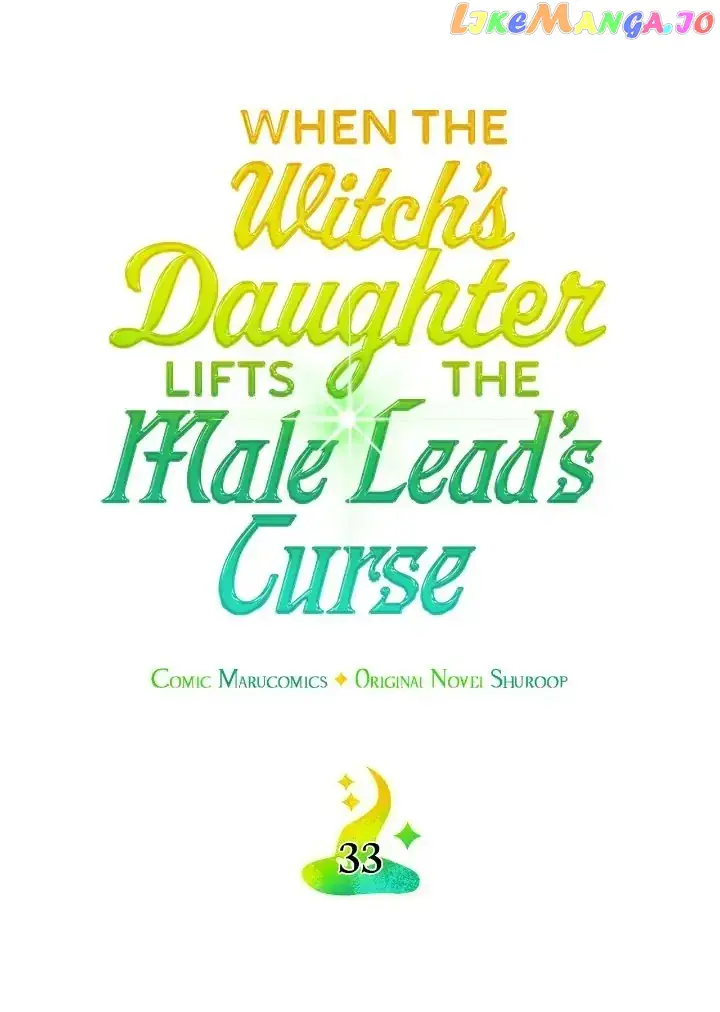 When the Witch's Daughter Lifts the Male Lead's Curse Chapter 33 Page 6