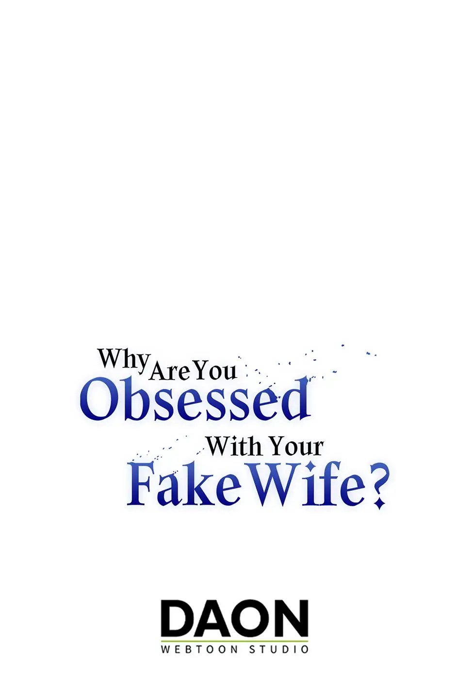 Why Are You Obsessed With Your Fake Wife? Chapter 105 Page 103